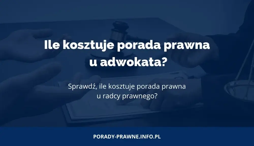 Ile bierze adwokat za reprezentowanie w sądzie? Sprawdź koszty i stawki